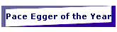 Pace Egger of the Year